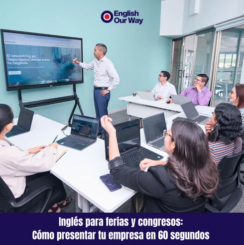 Inglés para ferias y congresos: Cómo presentar tu empresa en 60 segundos (Elevator Pitch)